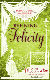 Cover of Refining Felicity by Marion Chesney