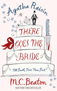 Cover of There Goes the Bride by M.C. Beaton