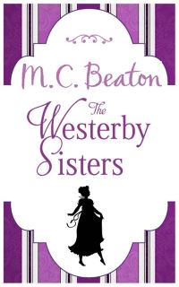 Cover of The Westerby Sisters by M.C. Beaton