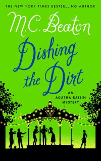 Cover of Dishing the Dirt by M.C. Beaton