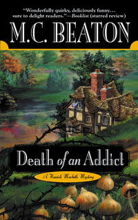 Cover of Death of an Addict by M.C. Beaton