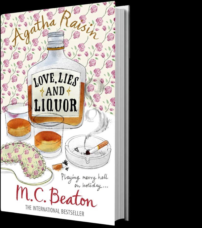 Cover of Agatha Raisin and Love, Lies and Liquor