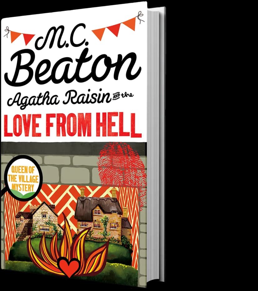 Cover of Agatha Raisin and the Love from Hell