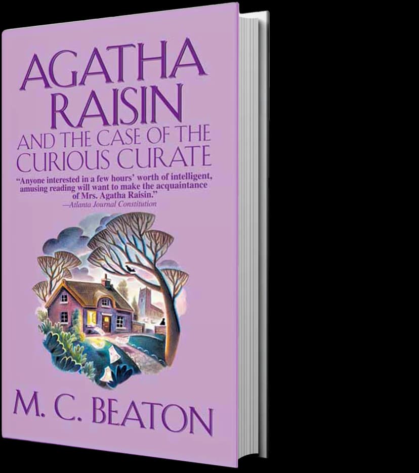 Cover of Agatha Raisin and the Case of the Curious Curate