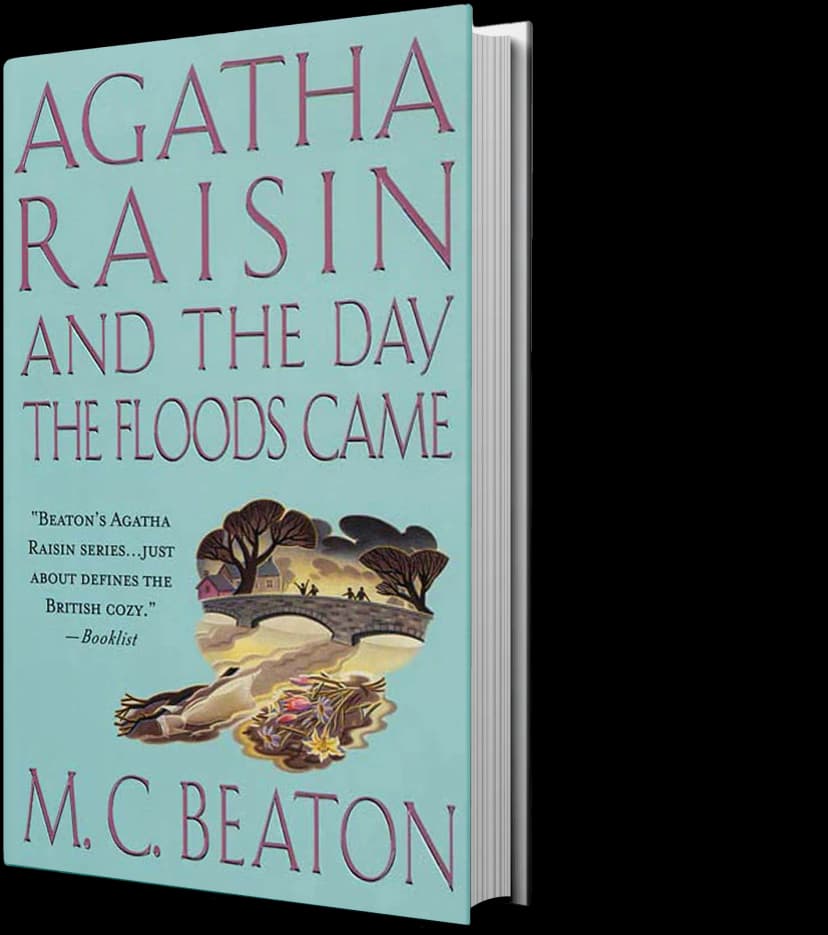 Cover of Agatha Raisin and the Day the Floods Came