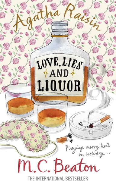 Cover of Agatha Raisin and Love, Lies and Liquor