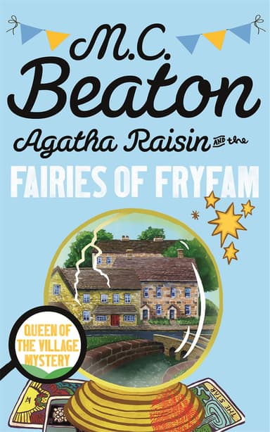 Cover of Agatha Raisin and the Fairies of Fryfam